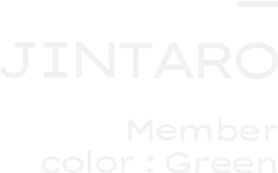JINTARO Member color: green
